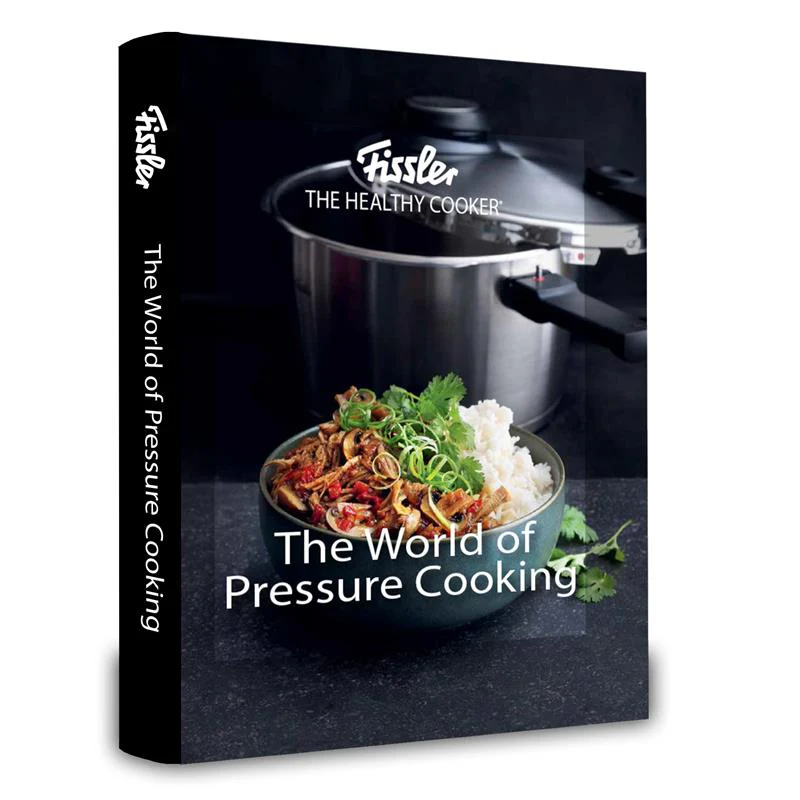 The World of Pressure Cooking –The Ultimate Guide to The Healthy Cooker® with 150+ Recipes, Techniques & History –Hardcover